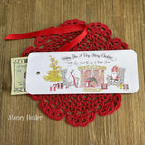 Small Christmas Gift Idea Personalized are printed on white card stock with a cute Christmas scene.  These are also good for a gift card, lotto ticket or candy bar.