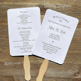 Wedding program fans printed with names, date, a thank you plus your ceremony order and the wedding party.  Fans are printed and shipped to you assembled for your special day.  Your choice of white or ivory card stock.