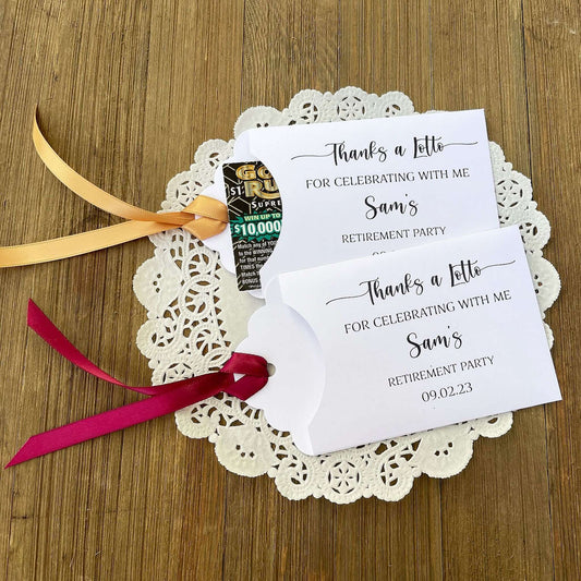 Fun Retirement Dinner Party Favors, personalized for the retiree. Envelopes are white with your choice of ribbon color. Easy to slide a lottery ticket in the open end for a fun favor.