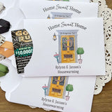 Personalized Housewarming Party Favors for your event.  Printed on white card stock with choice of ribbon color.  Slide a lotto ticket in and see who wins.  Home sweet home party favors.