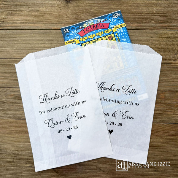 Wedding lotto ticket favor bags, slide a scratch off ticket in and see who wins.   Each is personalized for the bride and groom including wedding date.  