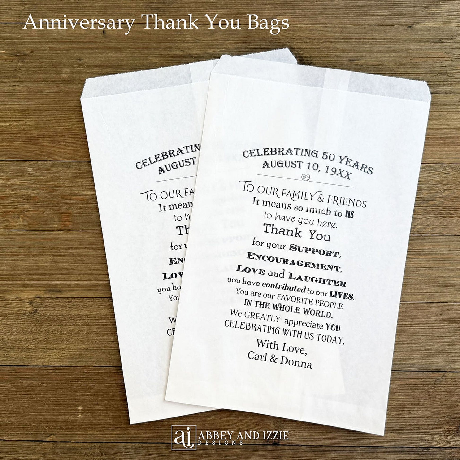 Anniversary Favor Bags Personalized for the honorees.  Printed with a sweet thank you to your guests on white bags.