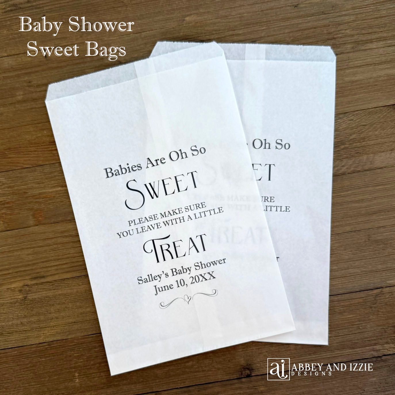Personalized Baby Shower Candy Bags, 'Babies are oh so Sweet' make sure your guests leave with a treat.  