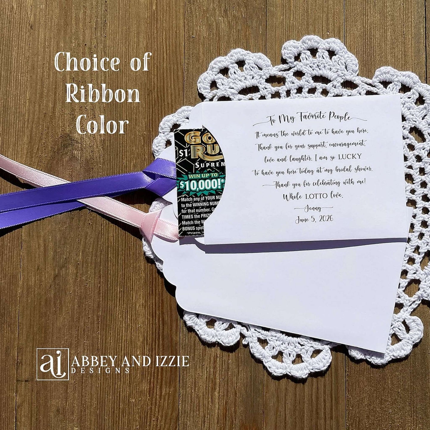 Personalized unique bridal shower favors, printed on white card stock envelopes with ribbon attached. Ribbon is included, your choice of color. Slide a lottery ticket in to see who goes home the winner.