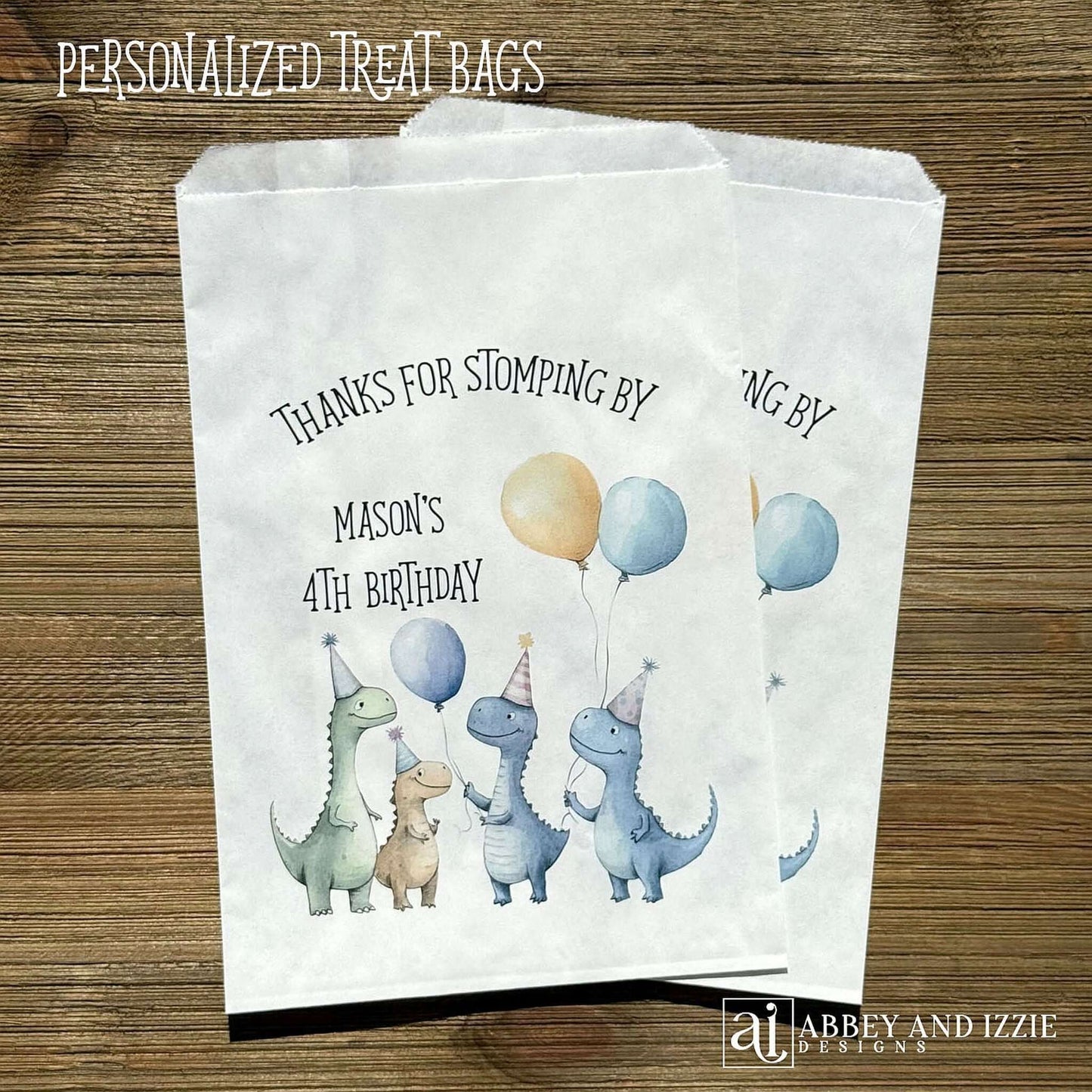 Thanks for Stompling By!  Our dinosaur treat bags are sure to be a hit, adorned with cute dinosuars with hats and balloons to celebrate the honoree.  Personalized with the childs name and birthday year.  Printed on white bags these are colorful and fun!