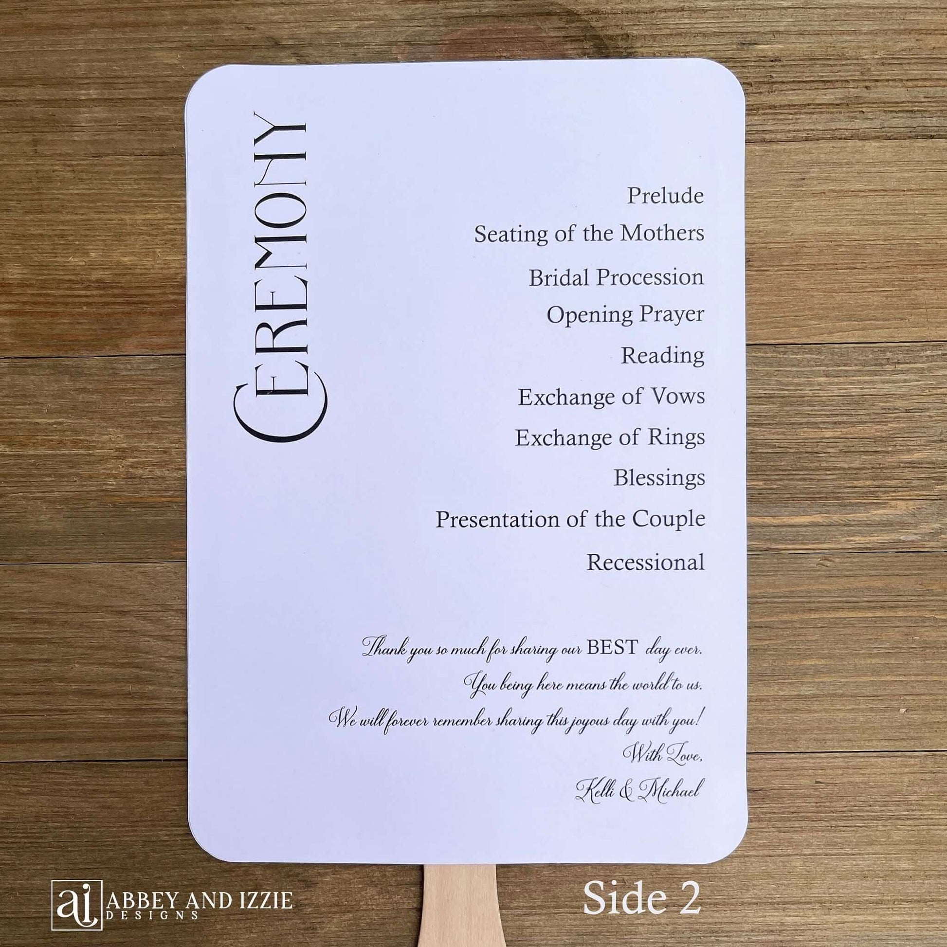 Modern wedding program fans, keep your guests cool and comfortable plus a keepsake to take home. Program fans are printed on white card stock, two sided with the wedding party on one side and the ceremony on the other.