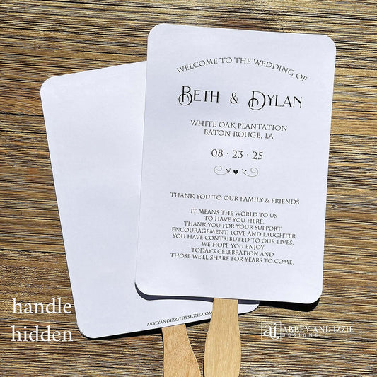 Ceremony Wedding Fans Personalized  for the bride and groom.  Printed on white or ivory card stock, two sided with handle hidden between, printing on one side only.  Also included a sweet thank you to your guests for coming.