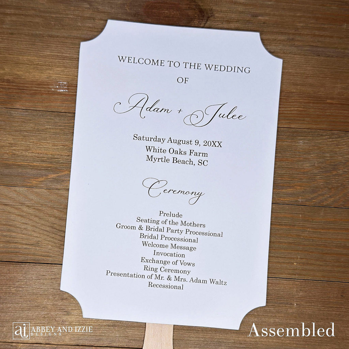 Personalized Wedding Fans Assembled that will add a touch of elegance to your wedding day.  Printed on white cardstock.  Two sided with handle hidden between, printing on one side only.  Shipped assembled and ready for your special day.