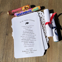 Graduation diploma favors with a saying letting your family and friends know how much they mean to you. Printed on white card stock each can be rolled up around candy and a ribbon tied to look like a diploma.