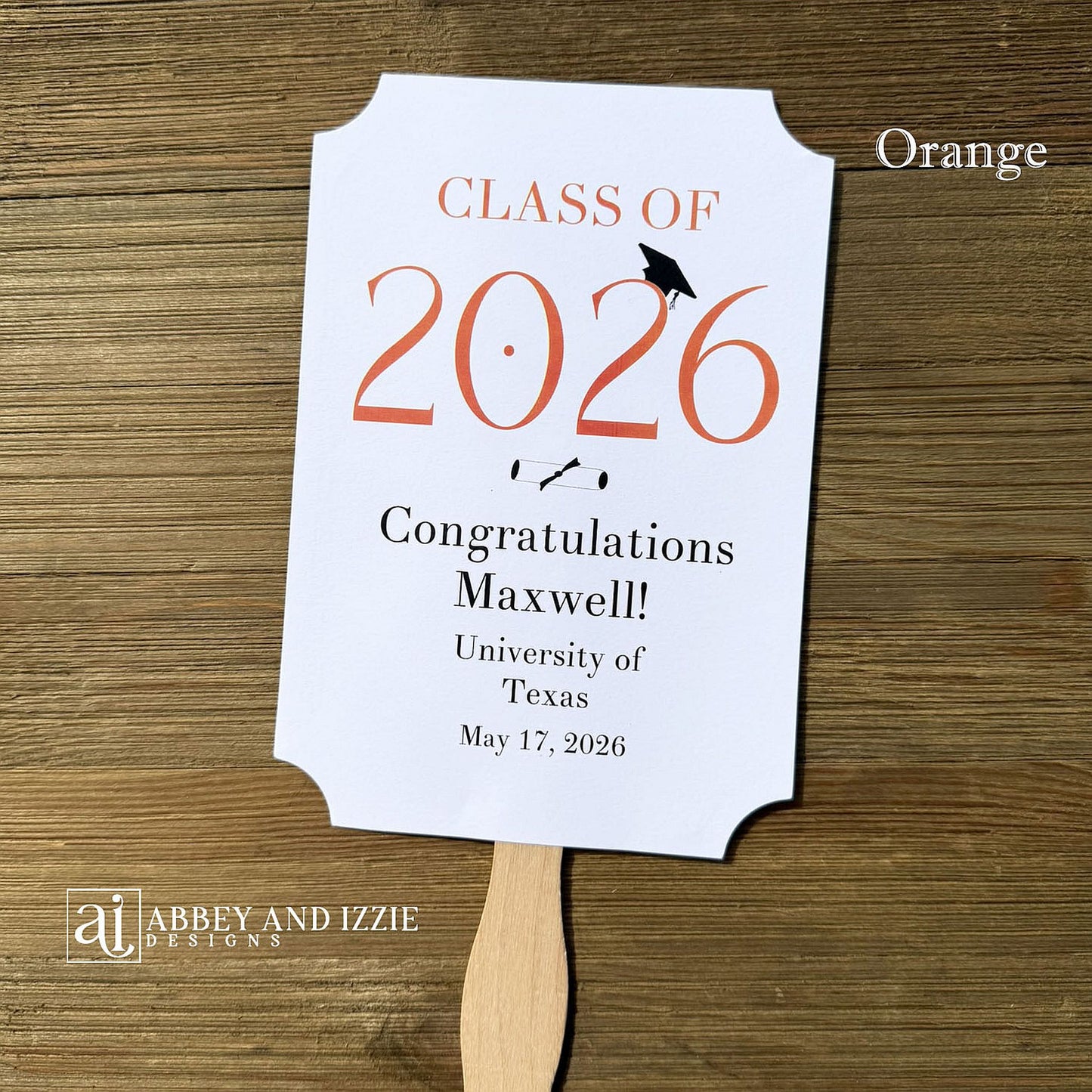  Personalized Graduation Fansto keep guest cool and a fun keepsake to take home. Each printed on white card stock, ship fully assembled, two sided with handle hidden between.  Your choice of year color.