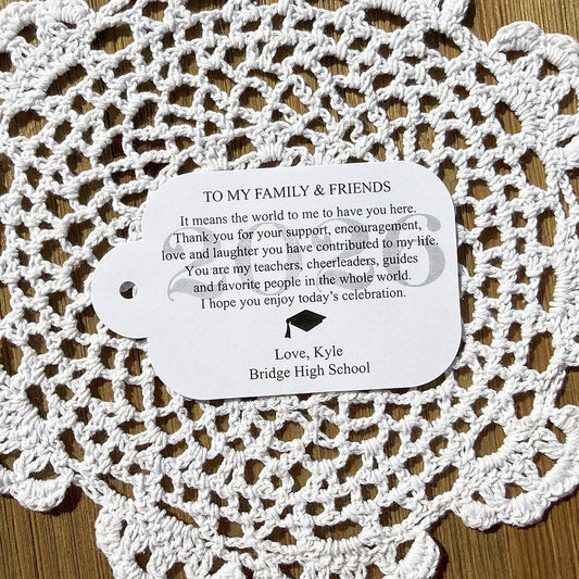 Thank You Graduation Favor Tags, are personalized with the graduates name and school, printed on white card stock. These favor tags can be attached to anything you choose.