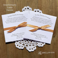 Our golden anniversary favors are personalized for that special couple.  Printed on white cardstock with a ribbon attached these can be made for any anniversary.  