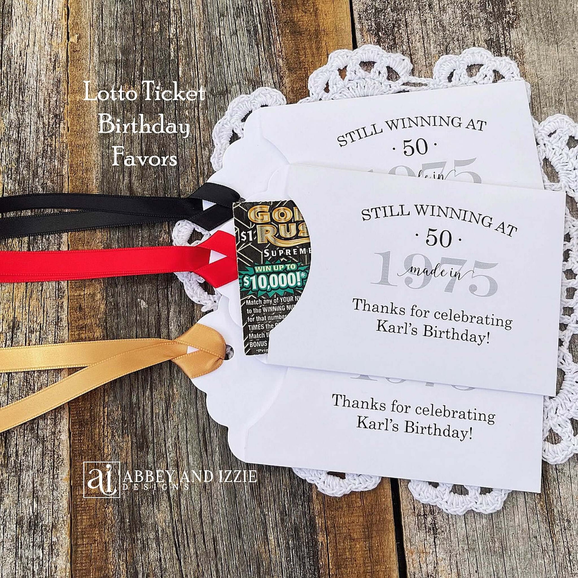 Lottery Ticket Birthday Favors, slide a lottery ticket in these cute envelopes for a fun favor.  Printed with 'still winning at' with your birthday number and year.  Printed on white card stock with your choice of ribbon color.