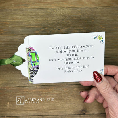 Unique St. Patrick's Day Favors Lottery Ticket Holders are perfect to see who has the 'luck of the Irish! Just slide a scratch off lotto ticket in these adorable St Patrick's Day favors personalized just for you!  White envelope with green ribbon attached.