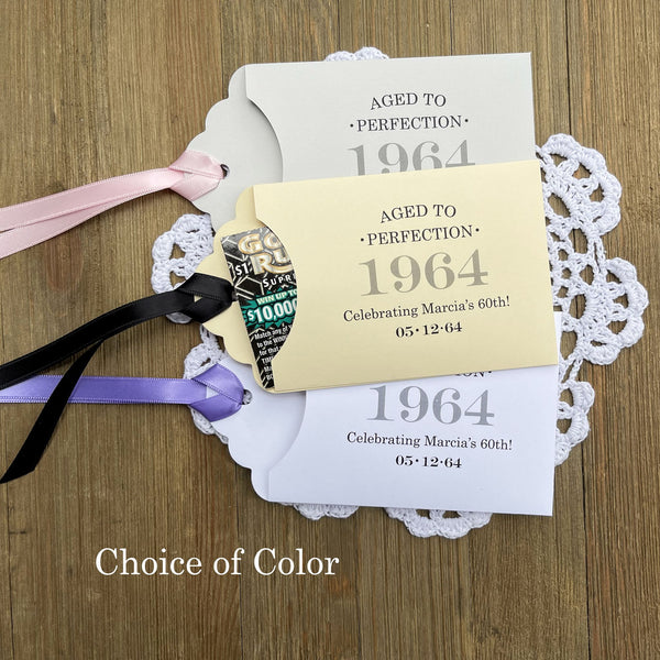 Aged to perfection puts it best for our adult birthday party favors.  Fun favors for your birthday party, slide a lottery ticket in these personalized envelopes to see who wins big, great ice breaker for an event. Your choice of envelope and ribbon color.