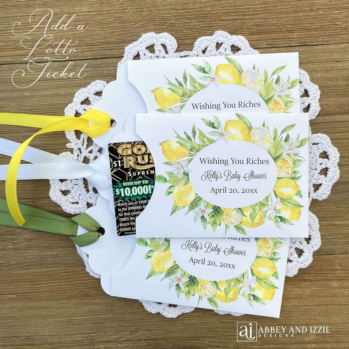 Amalfi Coast Baby Shower Favors Personalized, adorned with a lemon frame.  Baby shower lotter ticket favors, slide a lotto ticket in for a fun favor.  Personalized with 'Wishing you Riches' and the Mom to be Baby shower and date.
