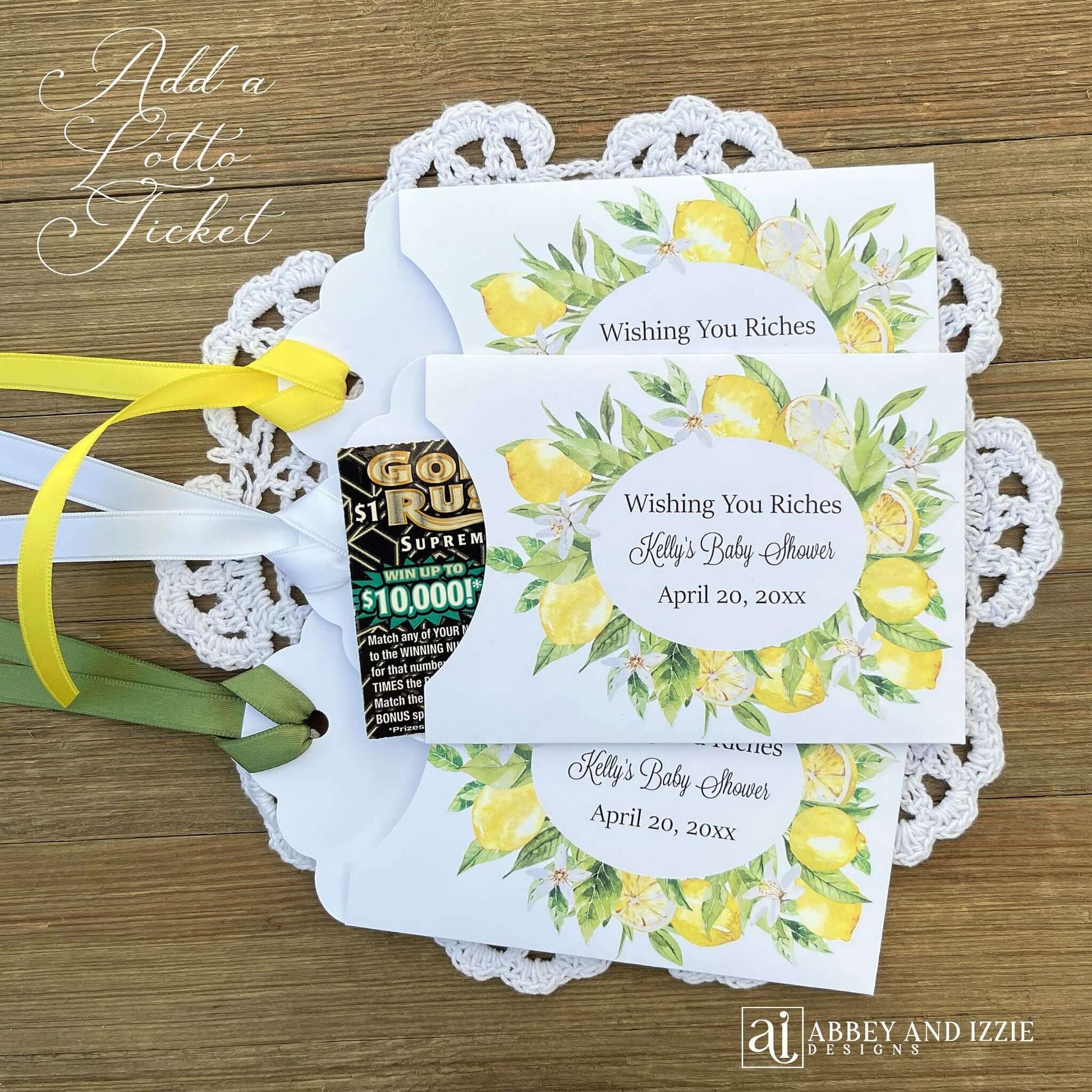 Amalfi Coast Baby Shower Favors Personalized, adorned with a lemon frame.  Baby shower lotter ticket favors, slide a lotto ticket in for a fun favor.  Personalized with 'Wishing you Riches' and the Mom to be Baby shower and date.