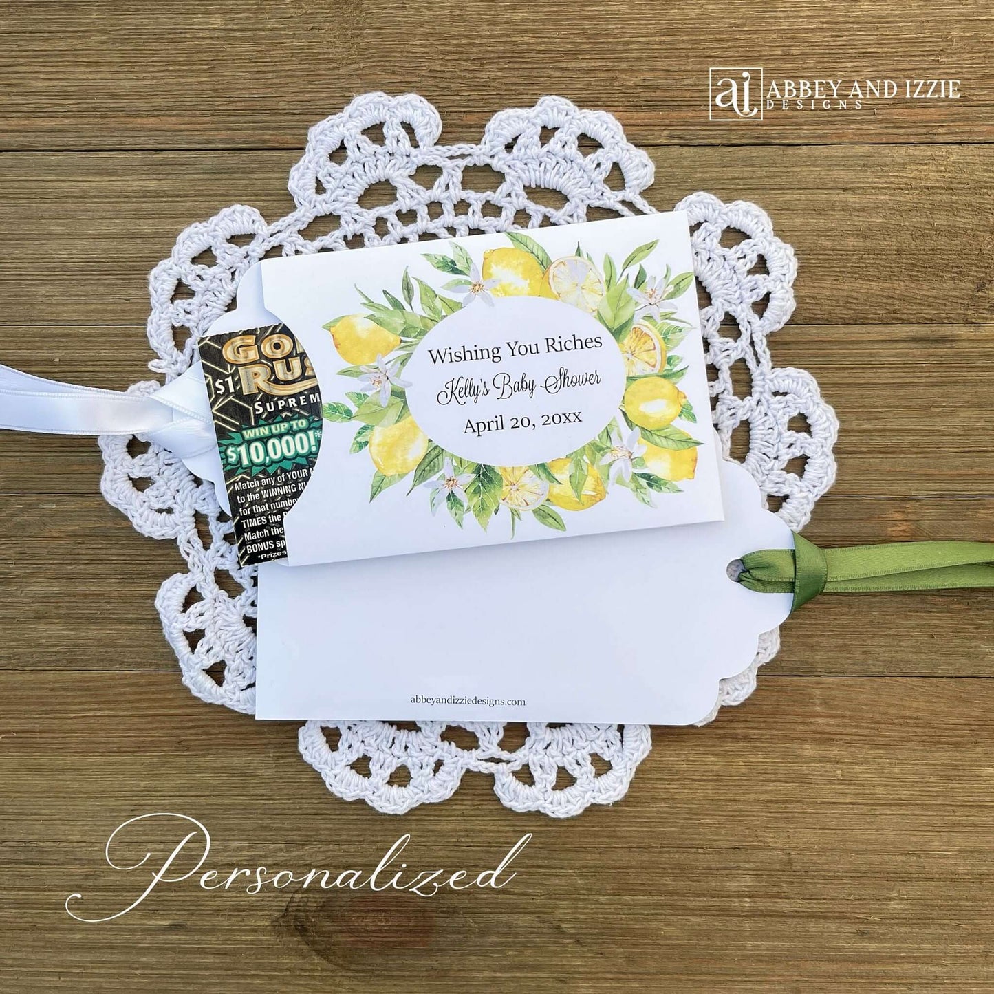 Amalfi Coast Baby Shower Favors Personalized, adorned with a lemon frame.  Baby shower lotter ticket favors, slide a lotto ticket in for a fun favor.  Personalized with 'Wishing you Riches' and the Mom to be Baby shower and date.