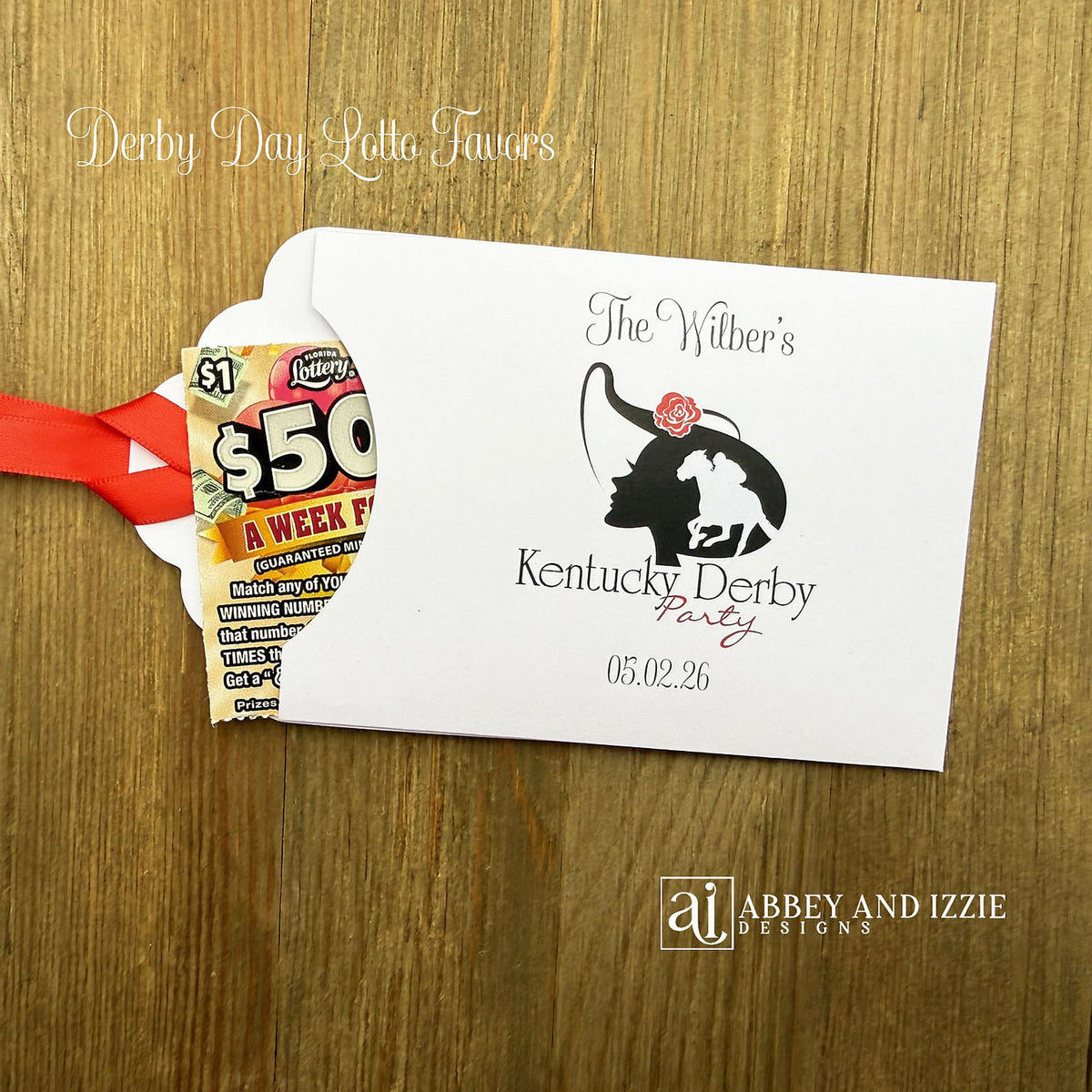 Scratch off Favors For Kentucky Derby, slide a lotto ticket in these adorable envelops.  White envelopes tht are personalized for your event, red ribbon which comes attached. 