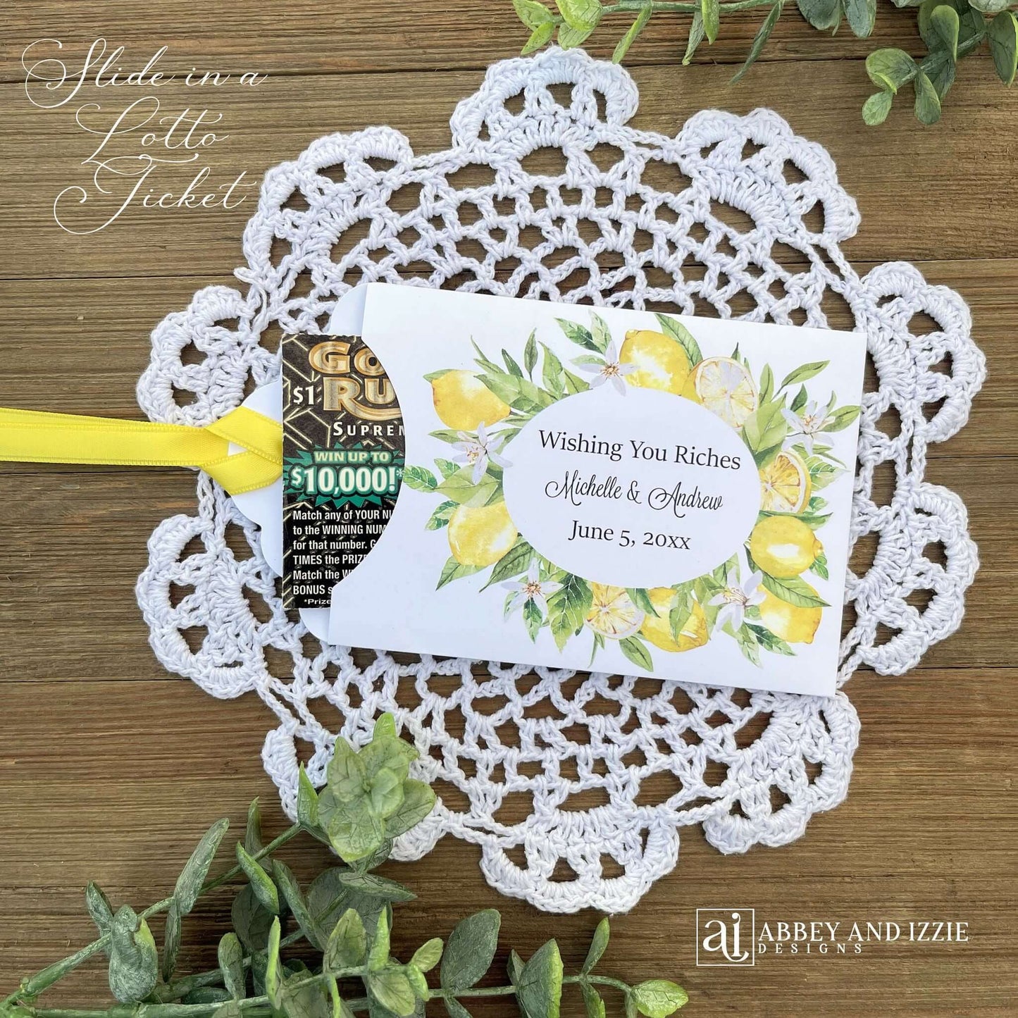 Our lemon wedding guest favors will be perfect for match Mediterranean theme wedding.  Printed on white card stock envelopes and adorned with lemons and a ribbon which comes attached.  These are personalized for your special day.  Slide a lotto ticket in for a fun favor for your guests.