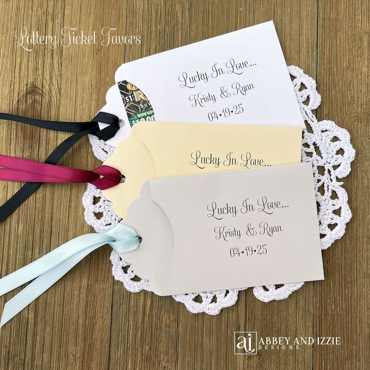 Wedding Lottery Ticket Envelopes Personalized, lucky in love  printed on each, slide a lotto ticket in for a fun and easy wedding favor. Personalized for the bride and groom, your choice of envelope and ribbon color.