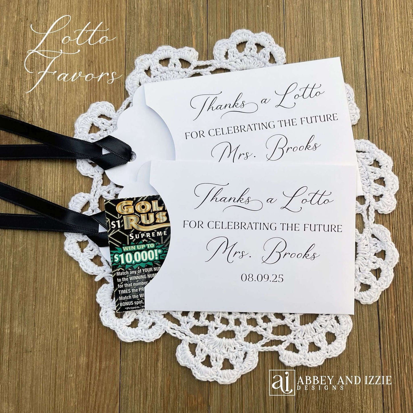 Bridal Shower Instant Lotto Favors, unique and fun favors for your guests.  Slide a lottery ticket in to see who wins.  Printed on white or turquoise card stock, thanks a lotto for celebrating the future Mrs. personalized for the bride to be.  