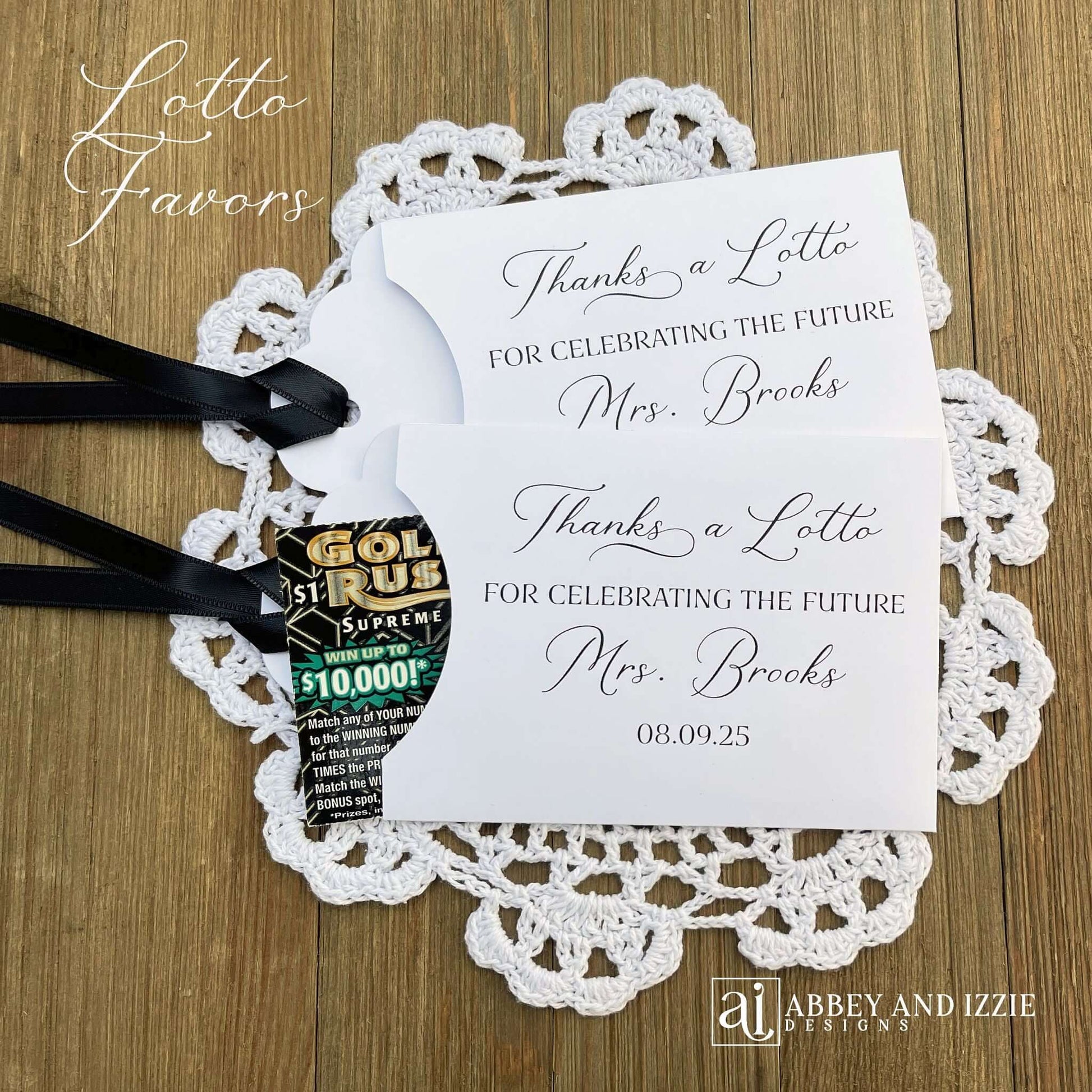 Bridal Shower Instant Lotto Favors, unique and fun favors for your guests.  Slide a lottery ticket in to see who wins.  Printed on white or turquoise card stock, thanks a lotto for celebrating the future Mrs. personalized for the bride to be.  