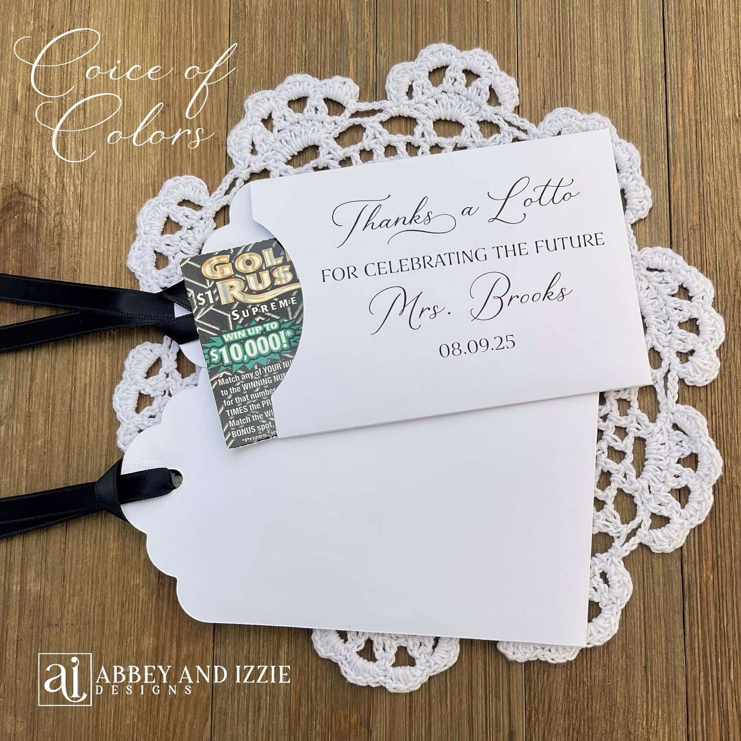 Bridal Shower Instant Lotto Favors, unique and fun favors for your guests.  Slide a lottery ticket in to see who wins.  Printed on white or turquoise card stock, thanks a lotto for celebrating the future Mrs. personalized for the bride to be.  