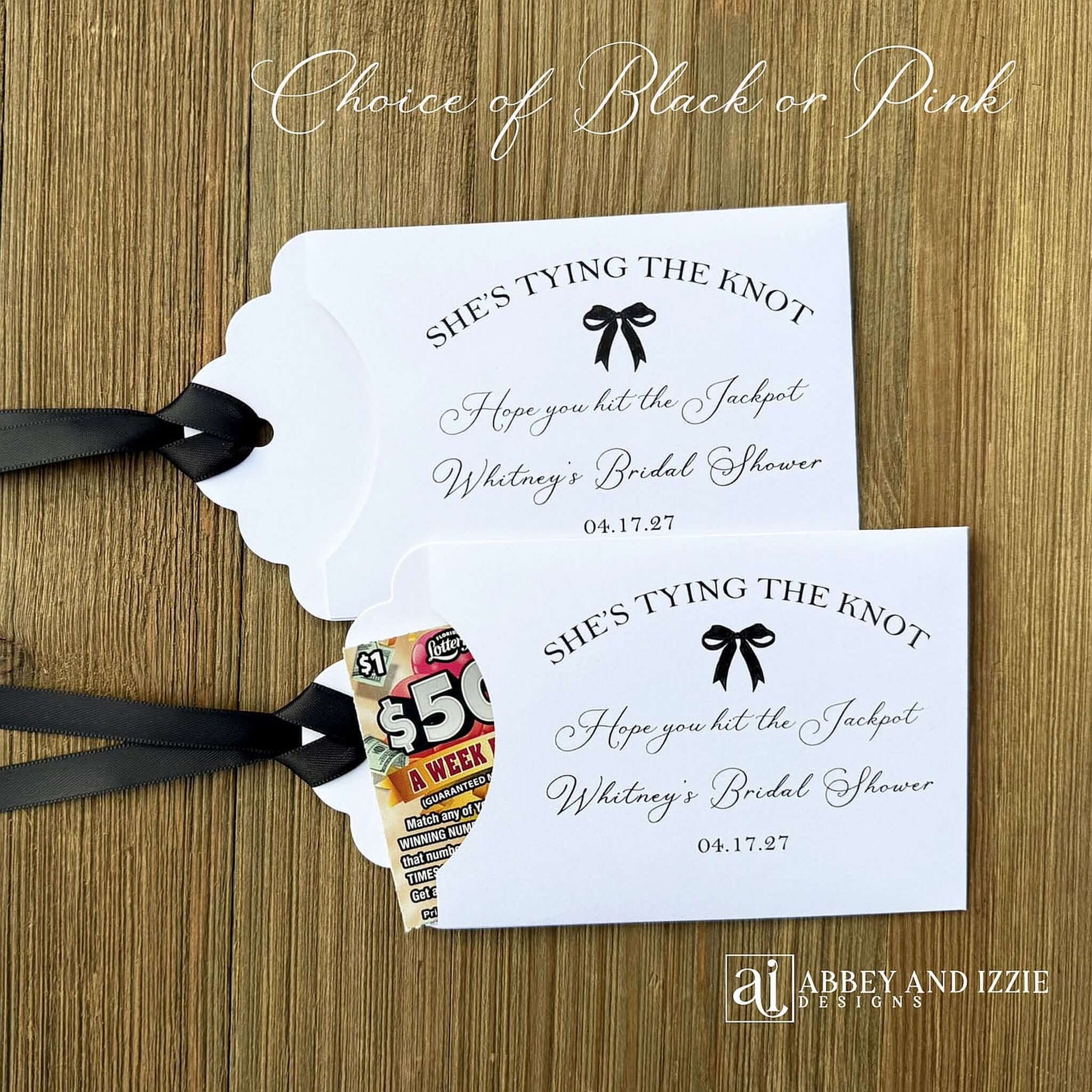 Pink Bow Bridal Shower Guest Favors,&nbsp; Celebrate your bride-to-be with these charming&nbsp; favors that guests will adore&nbsp; Each favor can be customized with names, date, She's Tying the Knot, Hope you hit the Jackpot.&nbsp; Printed on white card stock,&nbsp; your choice of pink or black bow.