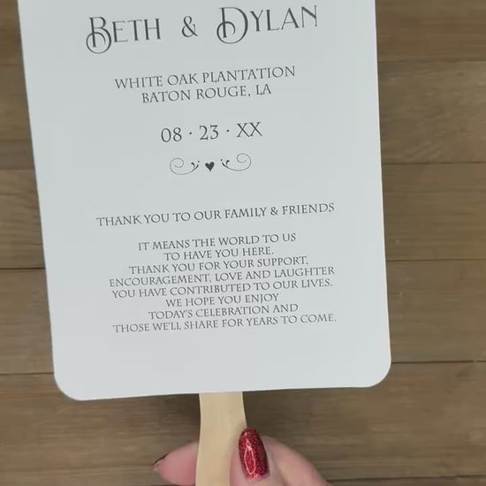 Ceremony Wedding Fans Personalized  for the bride and groom.  Printed on white card stock, two sided with handle hidden between, printing on one side only.  Also included a sweet thank you to your guests for coming.
