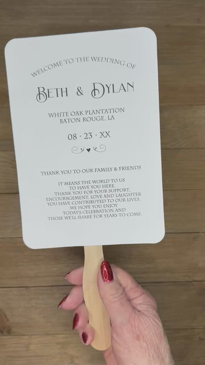 Ceremony Wedding Fans Personalized  for the bride and groom.  Printed on white card stock, two sided with handle hidden between, printing on one side only.  Also included a sweet thank you to your guests for coming.