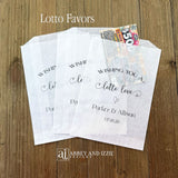 Our glassine bags are personalized and ready to slide a instant lottery ticket in for a fun and memorable wedding favor.  Each is printed with 'Wishing you a lotto love' with the bride and grooms names and wedding date.  