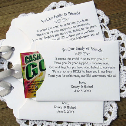 Lottery Ticket Envelopes for Wedding Anniversary Favors, these can be made for any anniversary year.  Shown here for a 25th Anniversary with silver ribbon printed on white envelopes. Slide a scratch off lotto in to see which guests win big