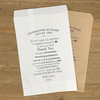 Adult Birthday Favor Bags personalized for the guest of honor.  Printed with a sweet saying thanking guests for their love and support.  Your choice of white or brown bags.