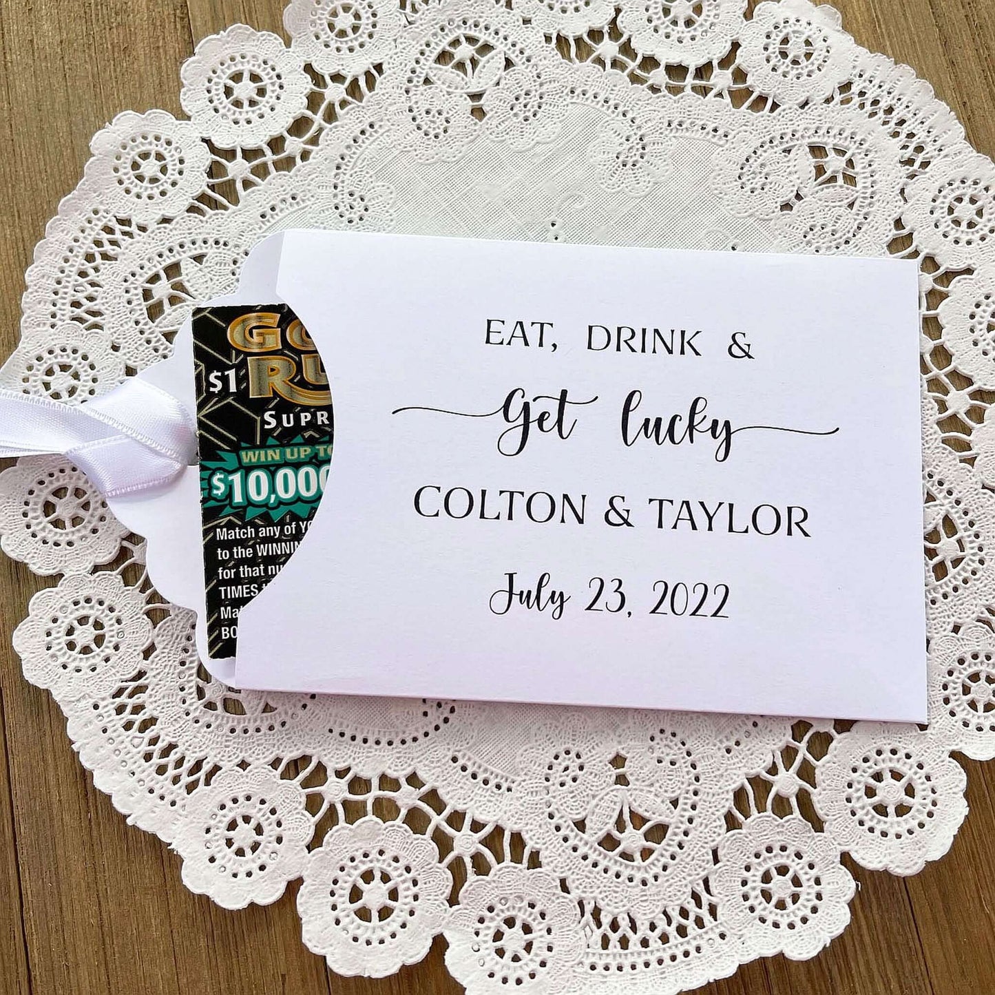 Eat Drink & Get Lucky Lotto Ticket Favors Personalized  envelopes, slide a scratch off lotto ticket in for fun and easy wedding guest favors.  Choice of envelope and ribbon color.