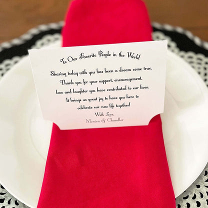 Wedding Thank You Place Setting Cards to set at each place setting.  To our favorite people in the world, with a sweet thank you for attending your wedding.  Personalized and printed on white card stock, these come to you folded tent style and ready for your special day.