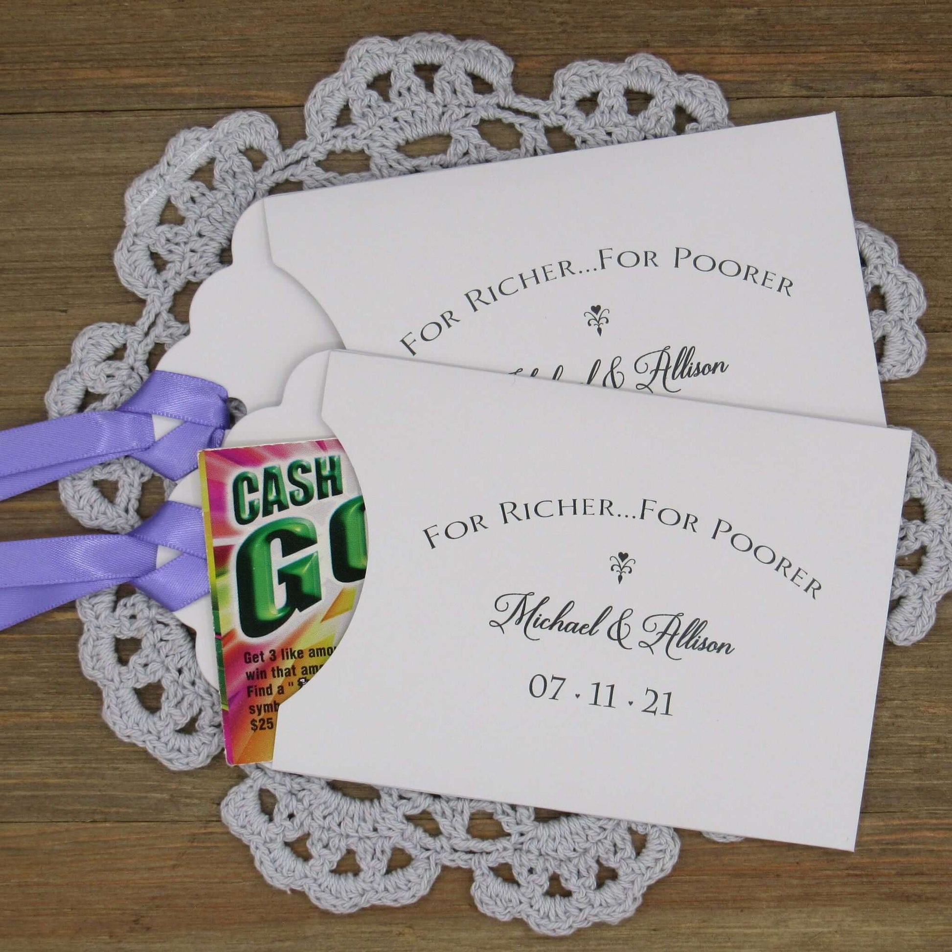 For Richer For Poorer Wedding Lottery Favors, slide a scratch off ticket in these envelopes for a fun wedding favor.  Personalized for the bride and groom, your choice of envelope and ribbon color.