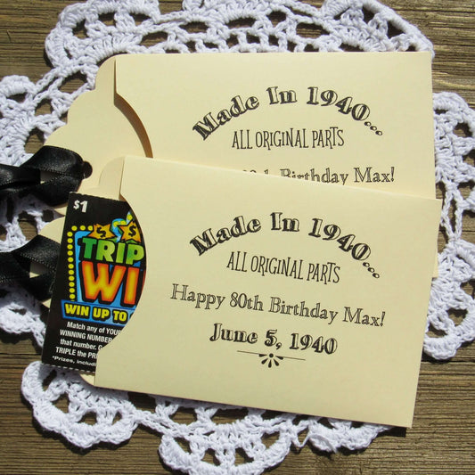 Fun Vintage Adult Birthday Party Favors, slide lottery ticket in the envelope and which guest wins.  Envelopes are personalized for the guest of honor with made in year, name and birth date.  Your choice of envelope and ribbon color. 