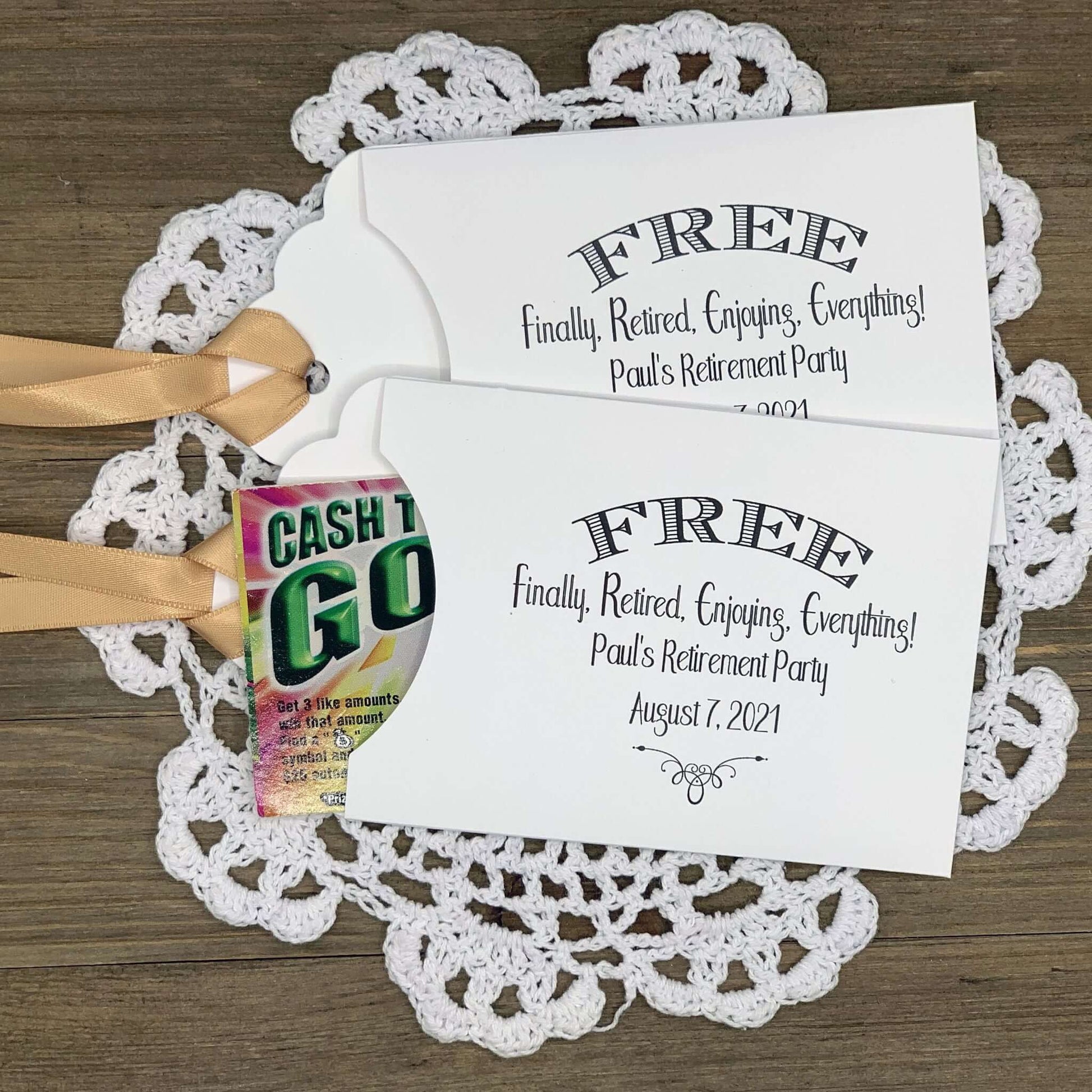 Retirement Celebration Party Favors, personalized for the guest of honor.  Slide a lottery ticket in the open end of these cute envelopes for a fun favor.  Your choice of envelope and ribbon color.