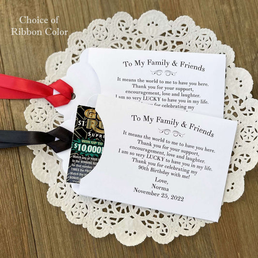 Personalized Birthday Lottery Ticket Favors, a sweet thank you to your family friends for celebrating your birthday.  Each envelope comes personalized with the honoree name ad birthdate.  Slide a lottery ticket in to see who  wins.