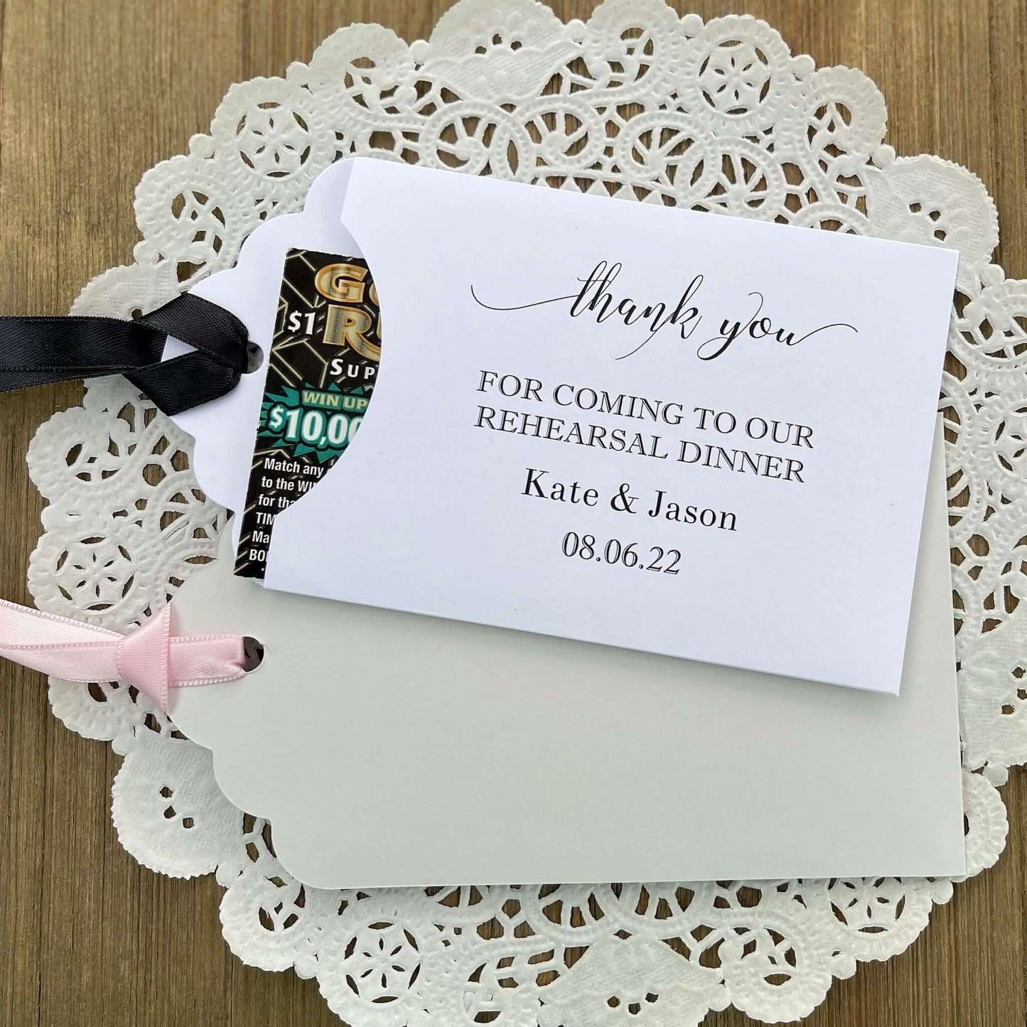 Wedding rehearsal dinner favors to thank your guests for coming.  Favors are personalized for the bride and groom, slide a lotto ticket in to see which guest wins