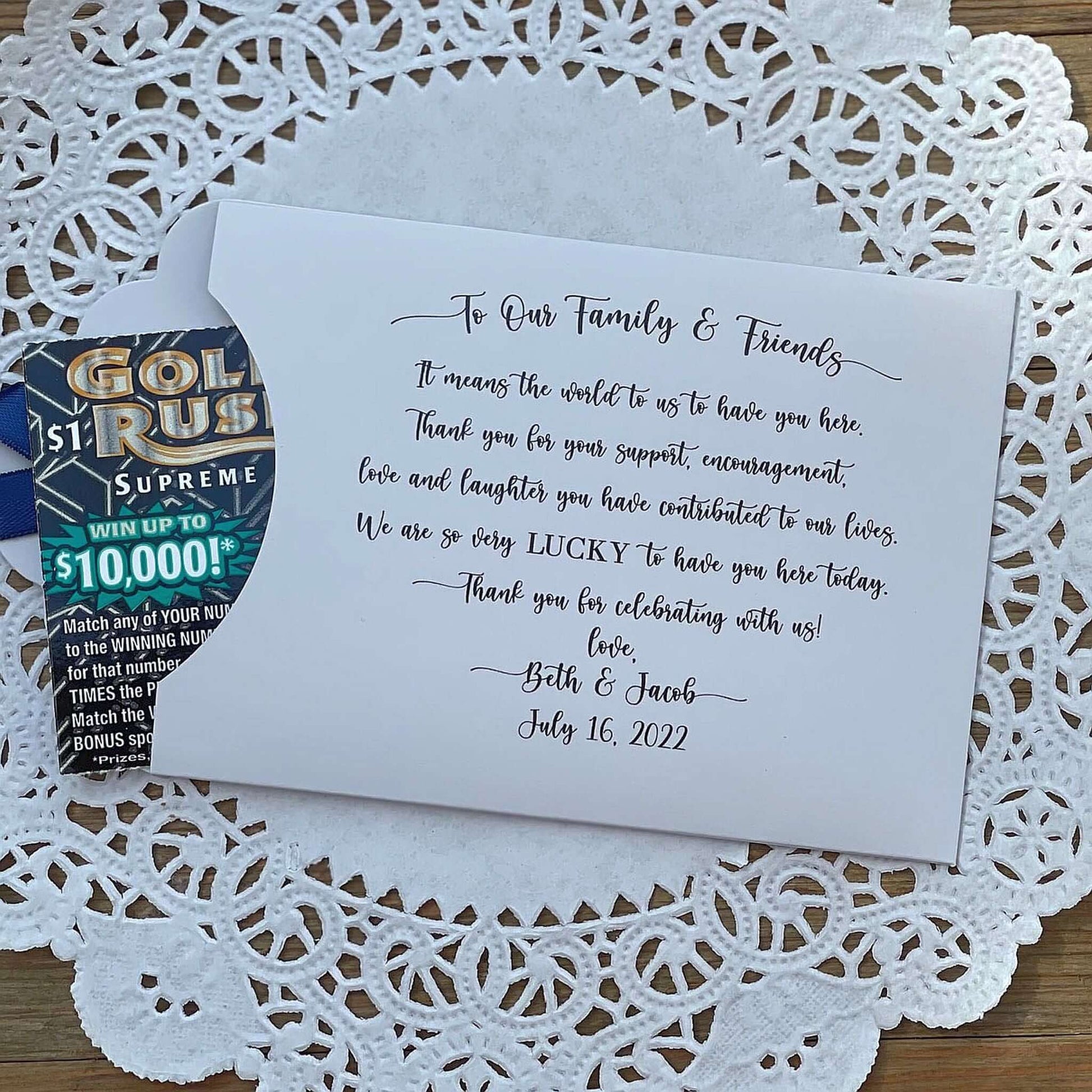 Unique Wedding Favors to thank your guests for their love and support.  Lottery favors, slide a lotto ticket in to see who wins.  Personalized for the bride and groom, choice of envelope and ribbon color.